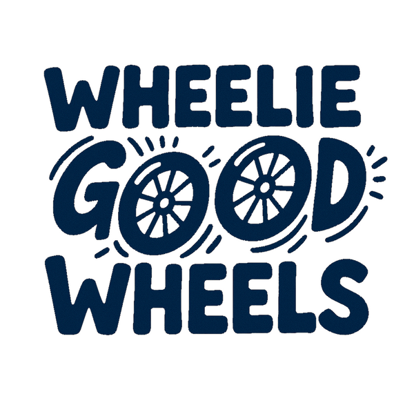 Wheelie Good Wheels